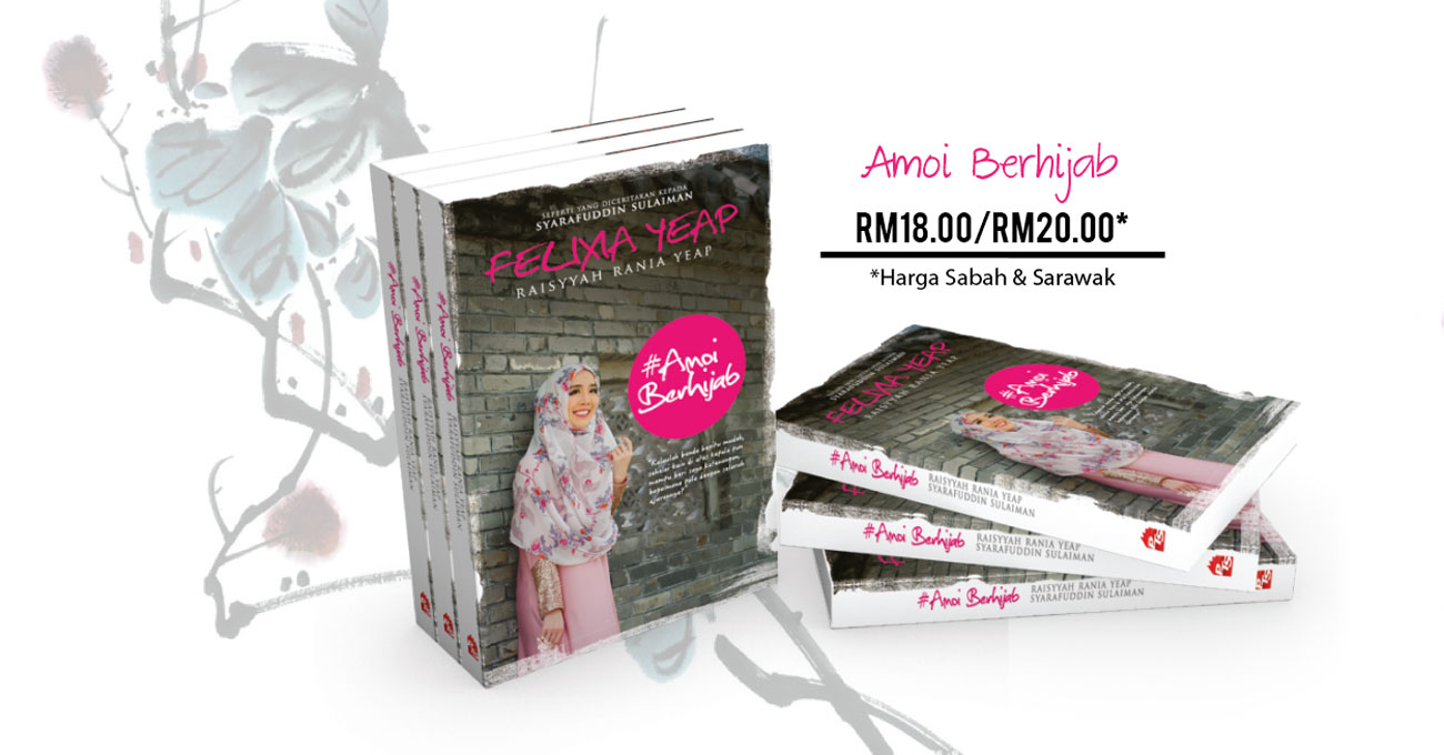 Amoi Berhijab - Felixia Yeap aka Raisyyah Rania aka Rara