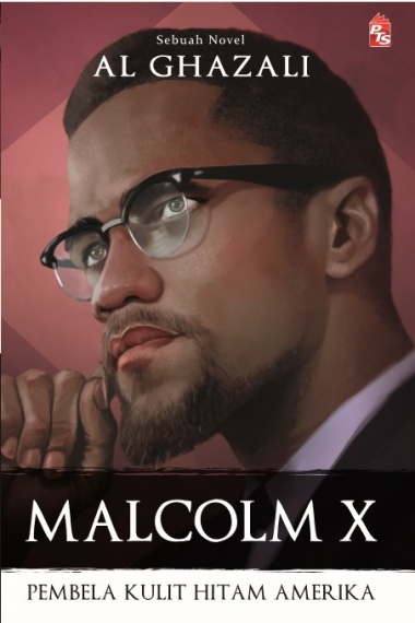Malcolm X – Pembela Kulit Hitam Amerika