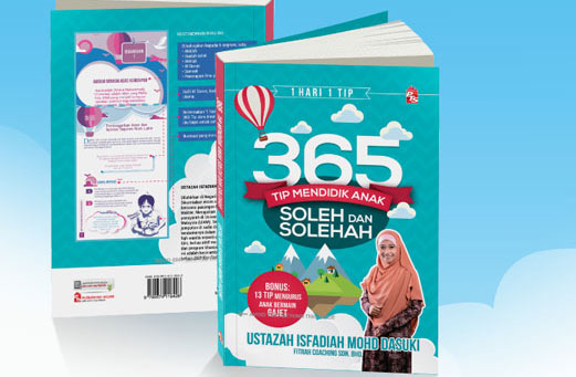 365 Tip Mendidik Anak Soleh dan Solehah oleh Ustazah Isfadiah