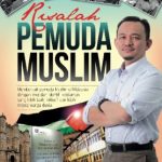 Risalah Pemuda Muslim oleh Dr. Maszlee Malik