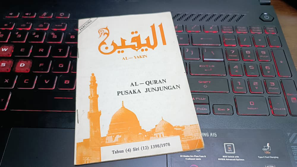 Risalah Al-Yakin (1978) memuatkan artikel Al-Quran Pusaka Junjungan oleh Mohd Shahir Abdullah dari Universiti Malaya.